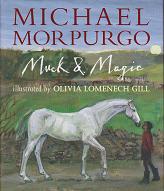 Muck and Magic by Michael Morpurgo